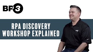 RPA Discovery Workshop Explained