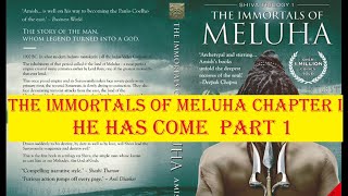 Shiva trilogy Immortals of Meluha Chapter 1 He has come Part 1 | English audiobook bestseller novel