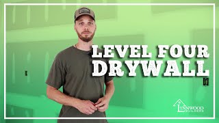 Level 4 Drywall