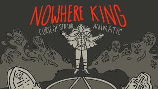 NOWHERE KING || Animatic || Curse of Strahd
