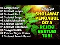 KUMPULAN SHOLAWAT MERDU PENENANG HATI TERBARU 2024 - SHOLAWAT JIBRIL PEMBUKA REJEKI,SHOLAWAT NARIYAH