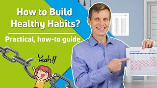 Healthy Habits - 5 Practical Steps to Build Healthy Habits
