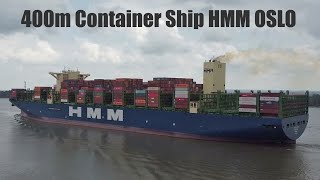 400-metre container ship HMM OSLO // Arrival at Port of Hamburg