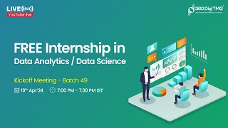 Free Data Analytics / Data Science Internship | Batch 49 | 360DigiTMG
