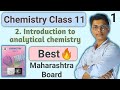 Lecture 1 || chapter 2 introduction to analytical chemistry class 11 chemistry maharashtra board