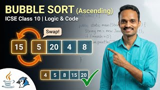 Bubble Sort in Java | ICSE Class 10 Computer Applications | Arrays in Java | Important Programs