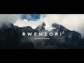 Rwenzori: The Source of Life