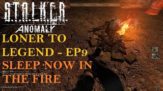 Sleep Now in The Fire | Stalker Anomaly: Loner to Legend - Crafting challenge [S1E9]