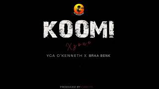 Xzone - Koomi ft YGA O’Kenneth x Braa Benk  ( Official Audio)