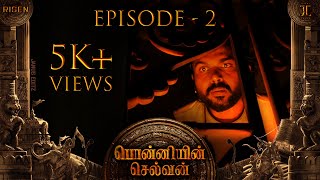 #Kalki's #PonniyinSelvan - S1 Episode 2 | #PS1 #ponniyinselvan2 #ManiRathnam #ARR | RisenStories