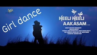 Neeli neeli akasam dance performance | girl dance |
