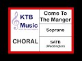 Come To The Manger (Waddington) Solo-SATB [Soprano Part]*Chorus Only