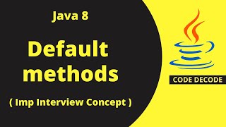Java 8 new feature - Default methods | Code Decode