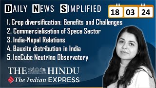 The Hindu & The Indian Express Analysis | 18 March, 2024 | Daily Current Affairs | DNS | UPSC CSE