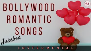 BOLLYWOOD ROMANTIC SONGS JUKEBOX - INSTRUMENTALS | Arijit Singh,Armaan Malik, Pritam, Amaal, Jubin