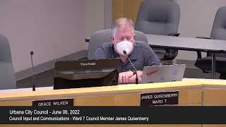 James Quisenberry Alludes to Illegal Collusion on Council Votes – Urbana, Illinois (2022-06-07)