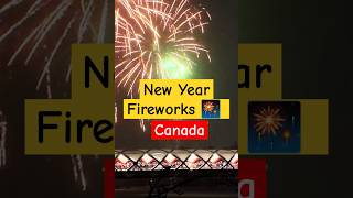 NEW YEAR FIREWORKS 🎆  CANADA 🇨🇦  #fireworks #newyear #newyear2025 #newyearfireworks #canada