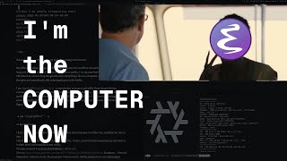 Emacs Is My Computer Now