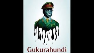 Gukurahundi Documentary (1980 - 1988)