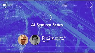 AI Seminar Series - Pierre-Yves Lagrave and Frédéric Barbaresco