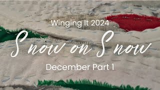 Snow On Snow | Create A Slow Stitch Abstract Winter Landscape | December Stitch Along Part 1