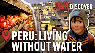 The Real Price of Exotic Fruit & Veg: Living Without Water in Peru | Water Shortage Documentary