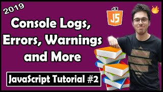 Console Logs, Errors, Warnings & More | JavaScript Tutorial In Hindi #2