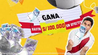 ¡GANA HASTA 100 MIL SOLES EN EFECTIVO!​