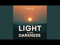 Light in the Darkness