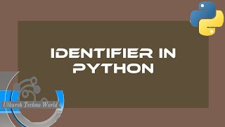 Identifier in Python