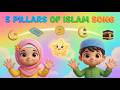 Five Pillars of Islam Song for Kids 🕋🌙 | Islamic Song | Little DeenToons