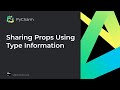 Step 8 - React tutorial: Sharing props using type information