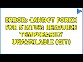 error: cannot fork() for status: Resource temporarily unavailable (git) (3 Solutions!!)