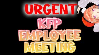 【URGENT】KFP EMPLOYEE MEETING #kfp #キアライブ
