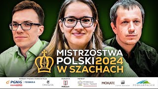 Mistrzostwa Polski w Szachach 2024 - OSTATNIA RUNDA