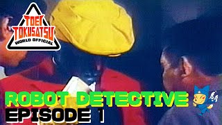 ROBOT DETECTIVE (Episode 1)