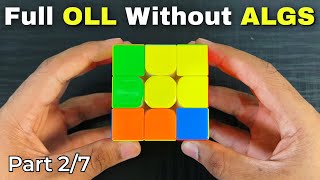 Full OLL Without Algorithms: The Next 8 Cases Made Easy! “Part 2”