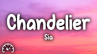 Sia - Chandelier (Lyrics)  | 1 Hour Lyrics Present