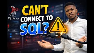 Fix SQL Server Connection Errors | Cannot Connect to MSSQL Server | Resolving SQL connection Issues