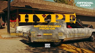 Hype - Nirvair Pannu | Official Video |  ProdGK | Juke Dock