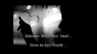 Enigma - ★★★   Between Mind \u0026 Heart  / Elme és Szív között /