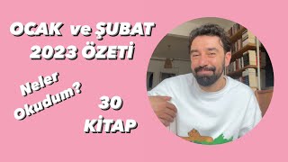 OCAK ve ŞUBAT 2023 ÖZETİ | Okuduğum Kitaplar