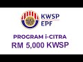 i-CITRA KWSP RM5000