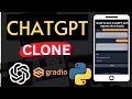 Build your ChatGPT Clone in Python with OpenAI API and Gradio - End-to-End Tutorial