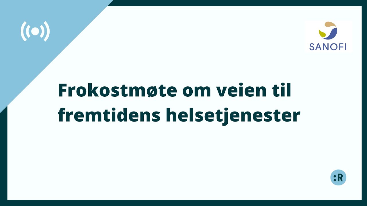 Helsetjenesten 2030 – Frokostmøte Om Veien Til Fremtidens ...