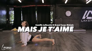 MAIS JE T'AIME - Camille Lellouche & Grand corps malade /Contemporary Workshop Loriane Cateloy-Rose