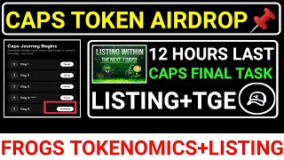 📌DUROV CAPS AIRDROP🚨12 HOURS LAST🔗CAPS+FROGS TOKEN LISTING🔥CAPS NEW TASK+CLAIM+PRICE  #seed #paws