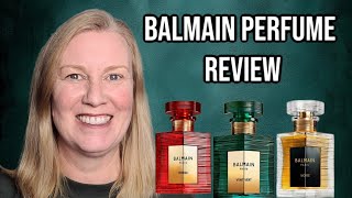 New Balmain Perfumes, Are they worth the price?