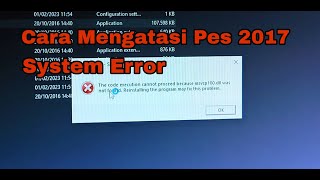TUTORIAL / CARA MENGATASI PES 2017 ERROR | How To Fix System Error ( msvcp 100.dll )