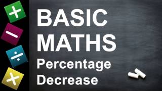 How to Work out Percentage Decrease